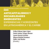 Anticapitalismos y sociabilidades emergentes, López López y otrxs.pdf