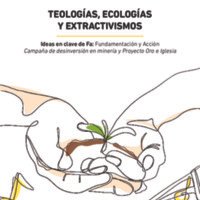 Teologías, ecologías y extractivismos, IyM.pdf