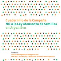 Cuadernillo de la Campaña No a la Ley Monsanto de Semillas en Argentina (1).pdf