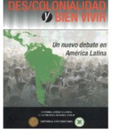 Descolonialidad y Bien Vivir, Quijano (editor).pdf