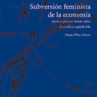 SUBVERSION-FEMINISTA-DE-LA-ECONOMIA-Amaia-Perez-Orozco.pdf